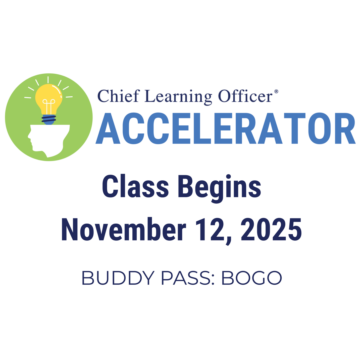 2025 Chief Learning Officer Accelerator - Buddy Pass 2 for 1 Tickets