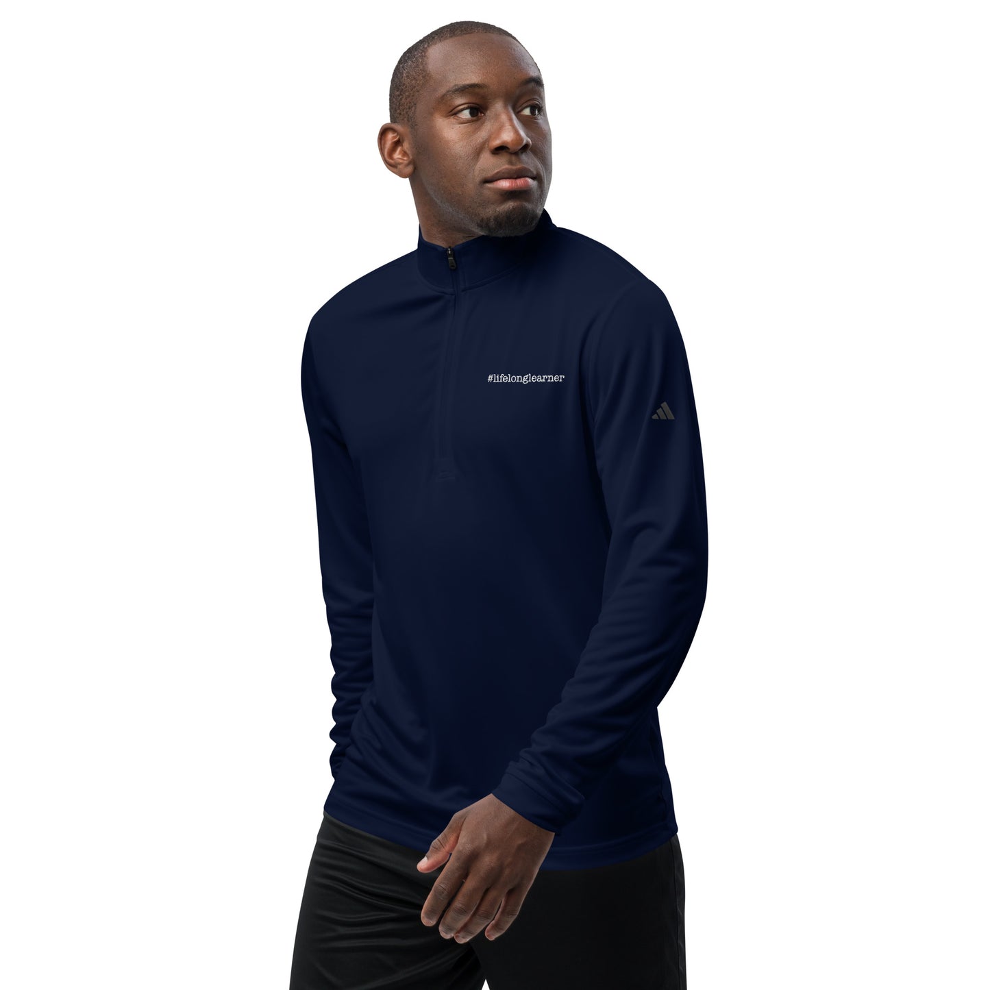 #LifeLongLearner Adidas Quarter Zip
