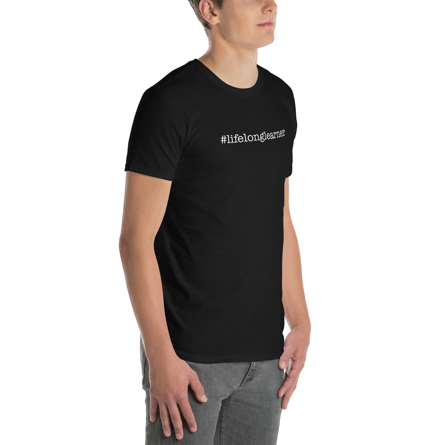 #LifeLongLearner Short-Sleeve Unisex T-Shirt