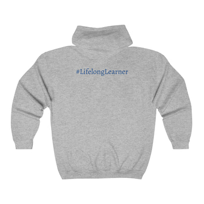 #LifelongLearner Full Zip Hooded Sweatshirt