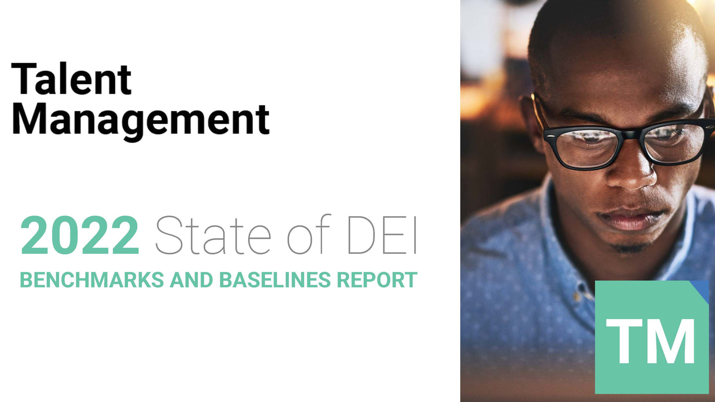 2022 State of DEI Benchmarks and Baselines Report